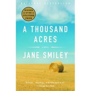 A Thousand Acres -- Jane Smiley